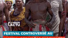 FESTIVAL AU NIGÉRIA : DES VIDÉOS CHOQUANTES CRÉENT LA CONTROVERSE