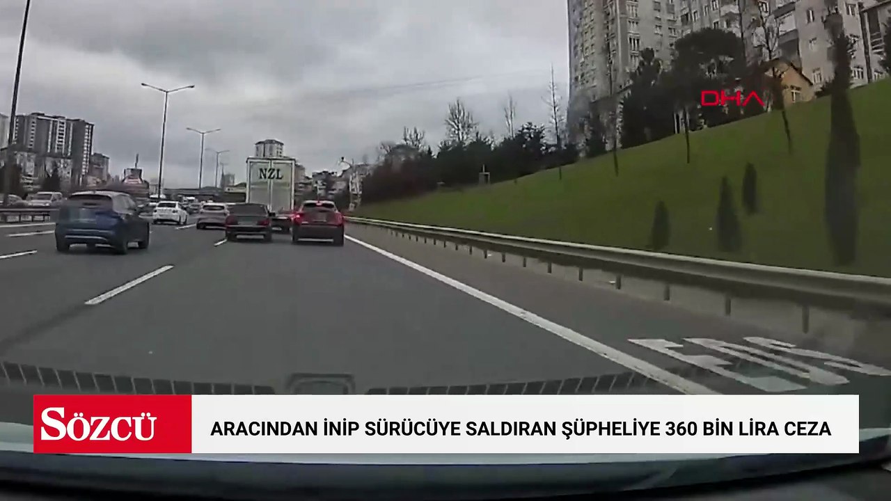 Ümraniye'de aracından inip sürücüye saldıran şüpheliye 360 bin lira ceza