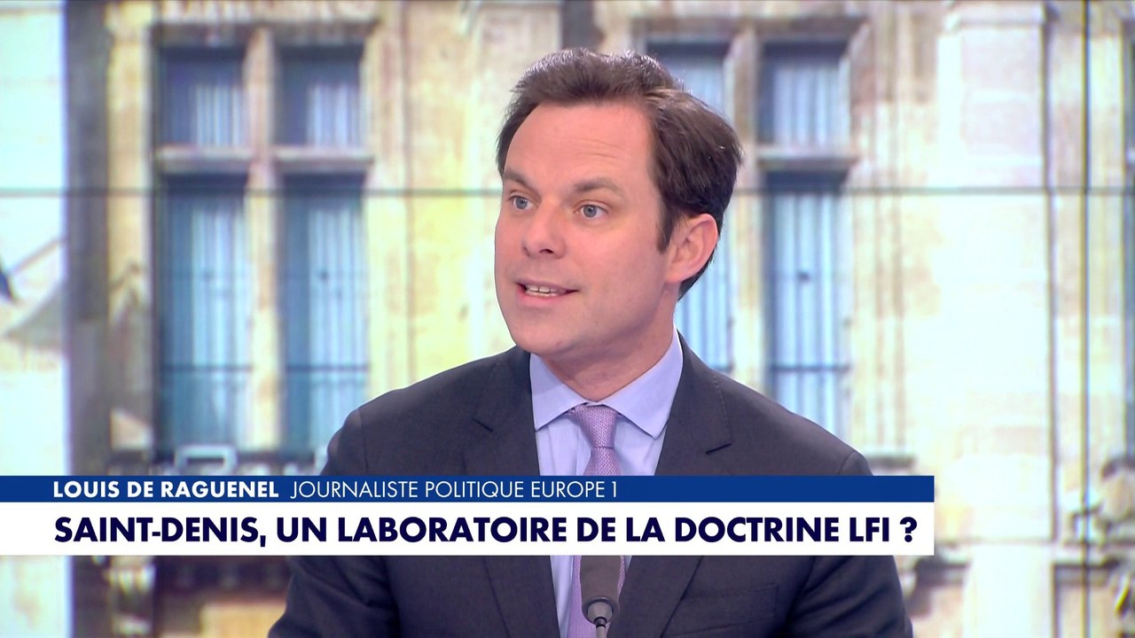 Louis de Raguenel : «Il va faire de Saint-Denis la possibilité d'un sanctuaire pour les dealers»