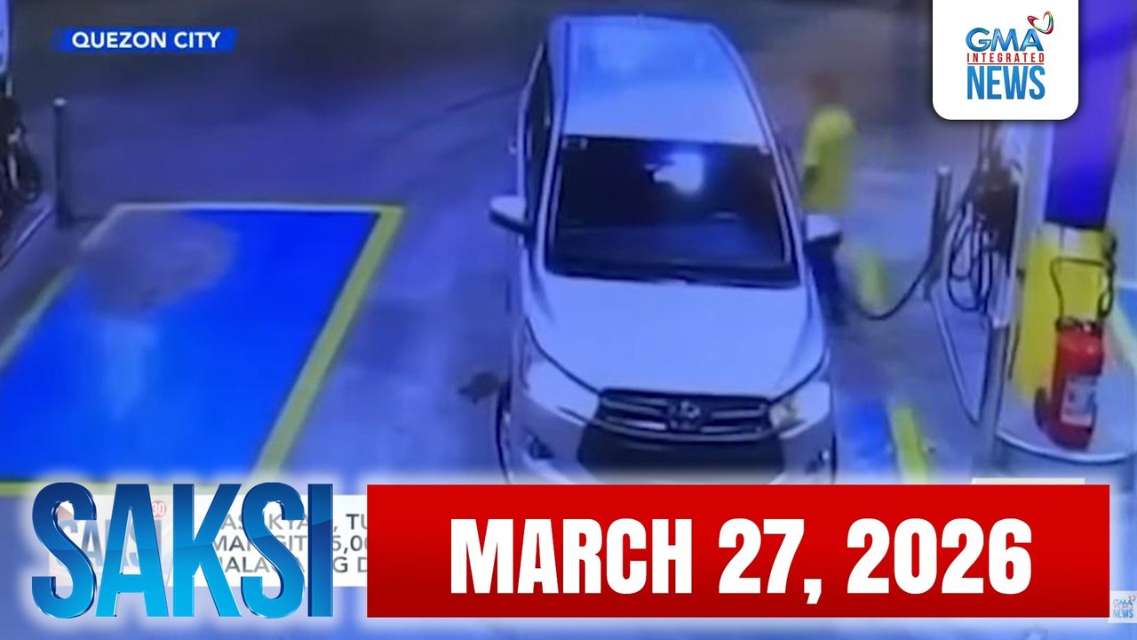 Saksi Express: March 27, 2026 [HD]