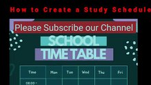 How to Create a Study Schedule