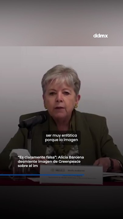 “Es claramente falsa”: Alicia Bárcena desmiente imagen de sobre el impacto ambiental