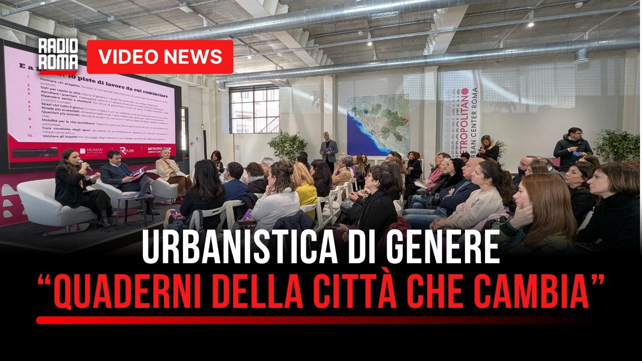 Urbanistica di genere: con “Quaderni della città che cambia” si parla di relazioni