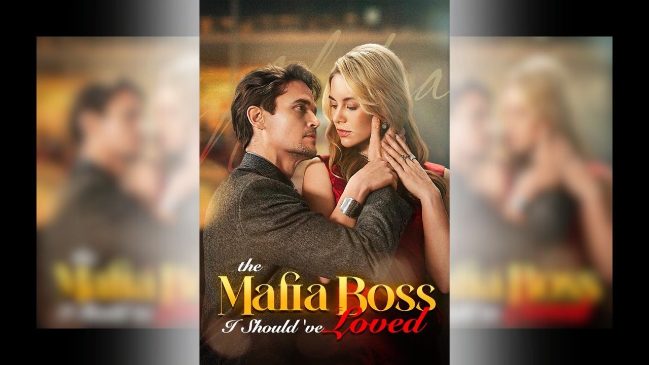 The Mafia Boss I Should've Loved Full Ep-Full Episode Hot Movie
