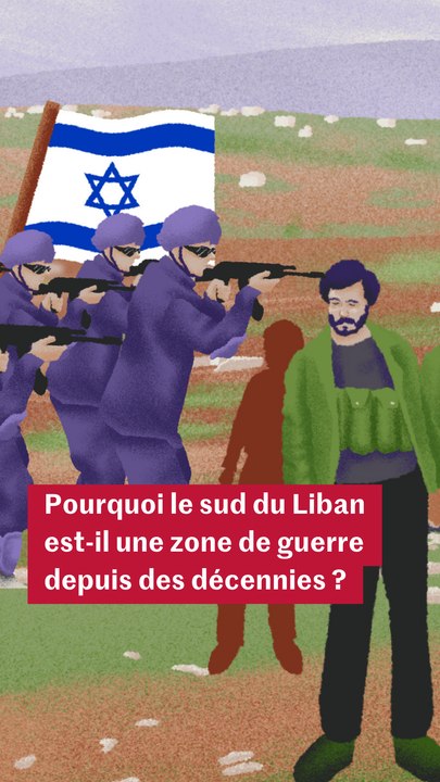 Pourquoi le sud du Liban est-il une zone de guerre depuis des décennies ? Comprendre en trois minutes