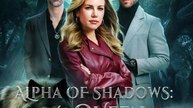 Alpha of Shadows - The Queen Returns - FULL | Reelshort
