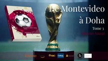 De Montevideo à Doha - la longue histoire du football à travers les matchs internationaux depuis les années 1970 - Maarian Nazat