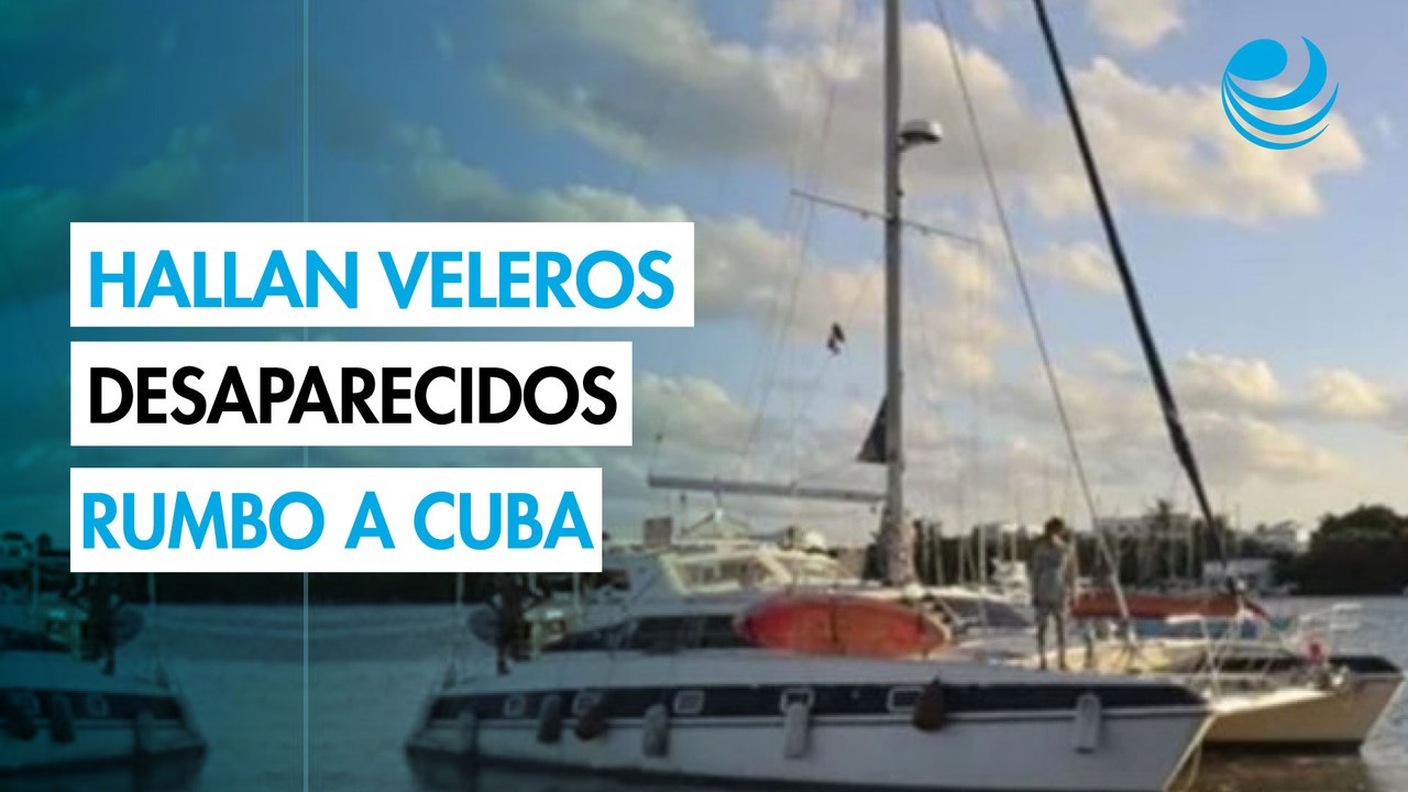 EU confirma que dos veleros que partieron de México a Cuba con ayuda llegaron "sanos y salvos"