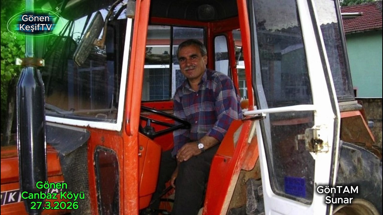 Canbaz Köyü Tanıtım Filmi Gönen Baalıkesir 27.3.2026 GönTAM-KeşifAraziAjansı-05366062730