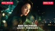 Ages Backward, Loves Forward Chinese Drama