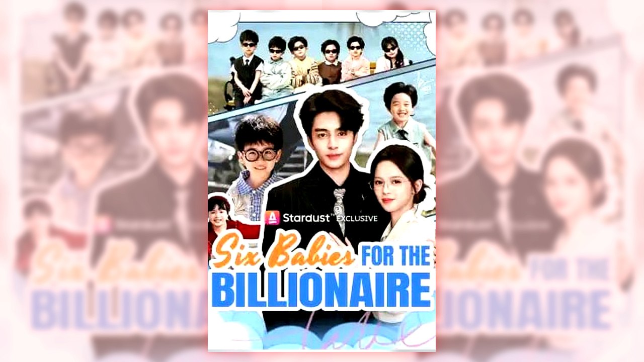Six Babies for the Billionaire | Full Series