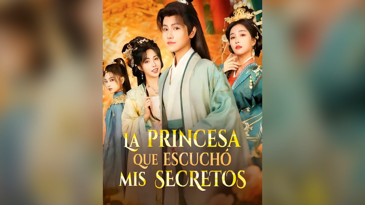 La Princesa Que Escuchó Mis Secretos EspañOl