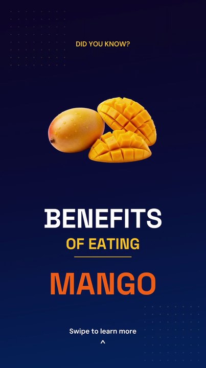 Health Benefits of eating Mango