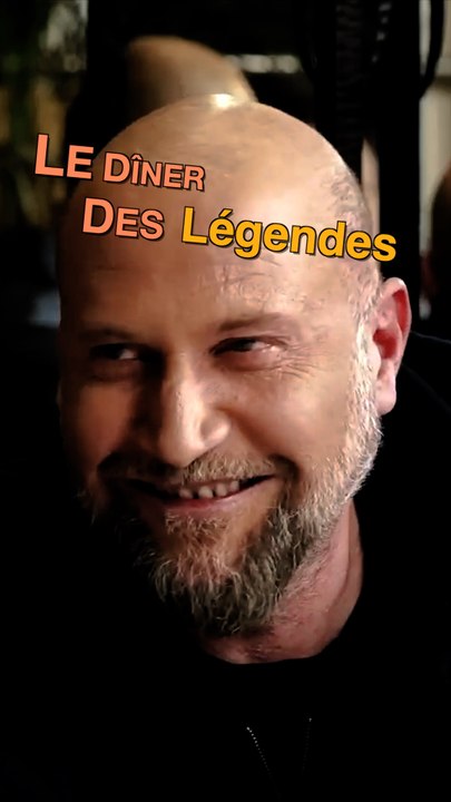 Le dîner des légendes