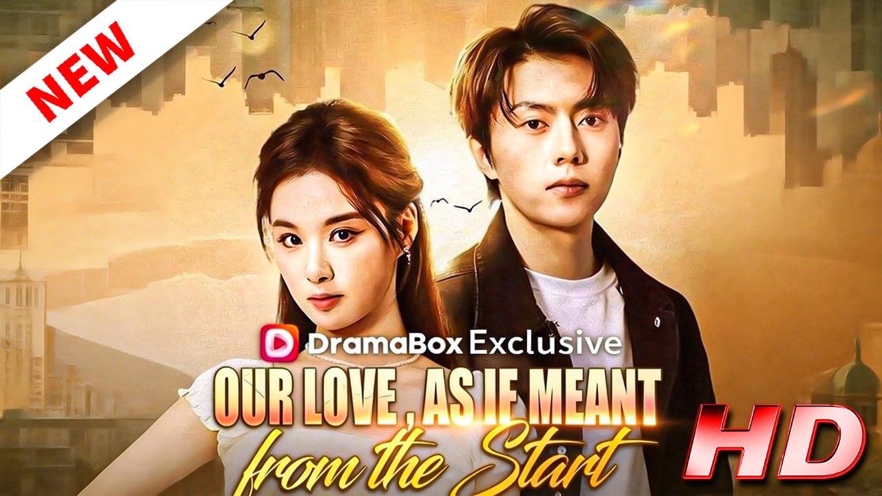 Our Love, As If Meant from the Start (DUBBED) (Full Movie 2026)