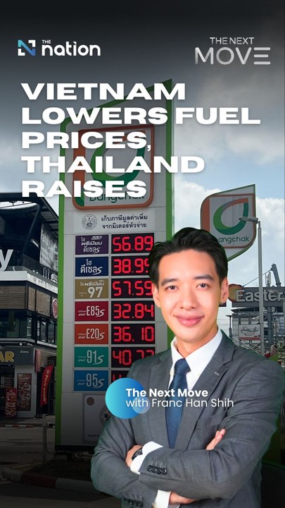 Vietnam lowers fuel prices, Thailand raises