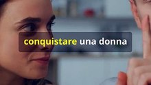 Come attrarre le donne senza dire nulla_