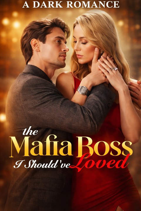The Mafia Boss I Should've Loved