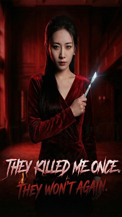 They Killed Me Once. They Won’t Again (Dubbed) Full Chinese Drama