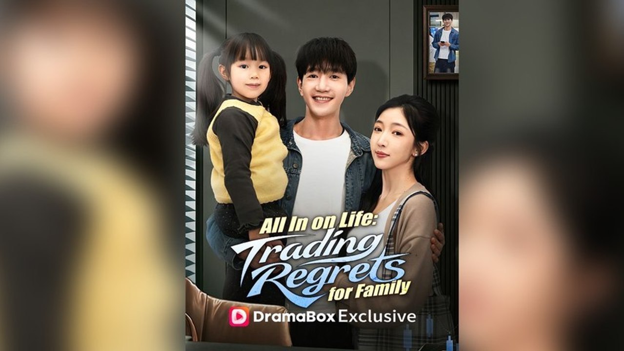 All In on Life Trading Regrets for Family Drama English Sub Full Movie [ New Releases 2026]