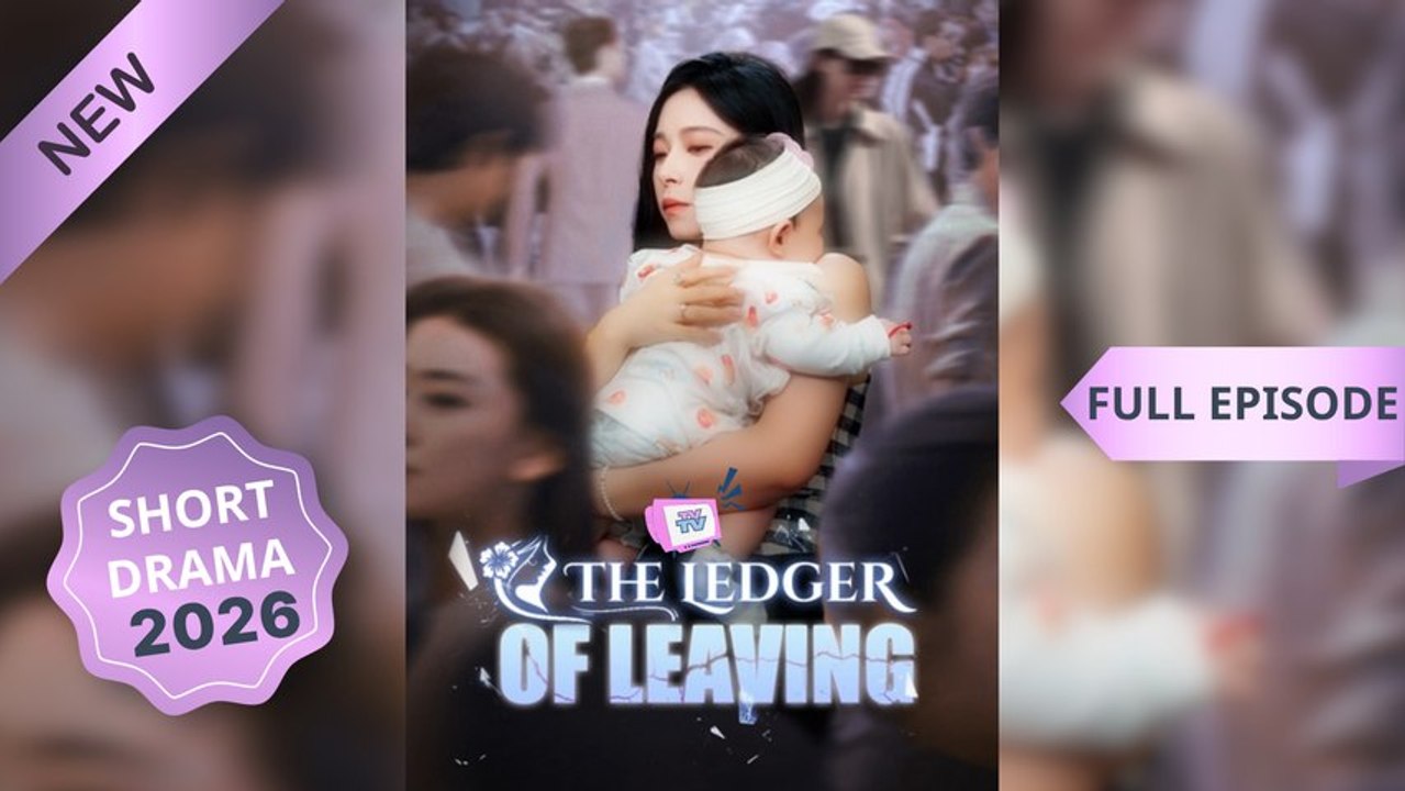 The Ledger of Leaving (Dubbed) Chinese Drama