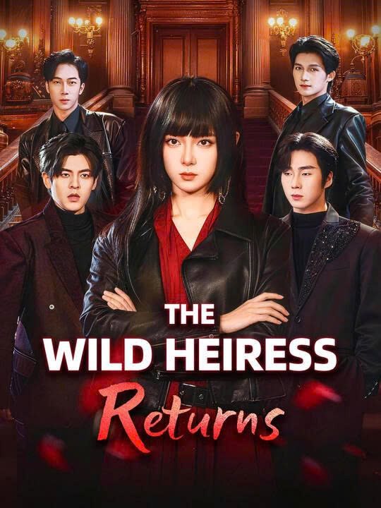 The Wild Heiress Returns - Ensub