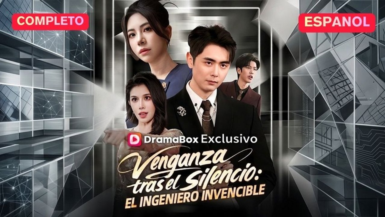[Español] Venganza tras el silencio El ingeniero invencible (Versión completo)