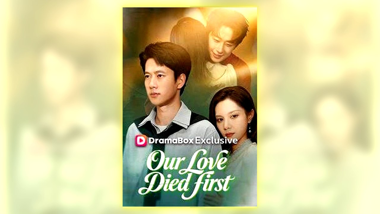 Our Love Died First Full Hd