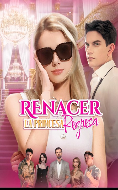 [Doblado]Renacer La princesa regresa