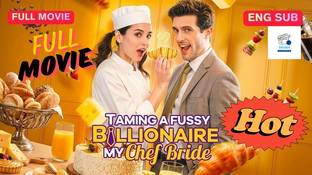 [HOT DRAMA 2026] Taming a fussy billionaire My Chef Bride #stardust | Short Drama Hub