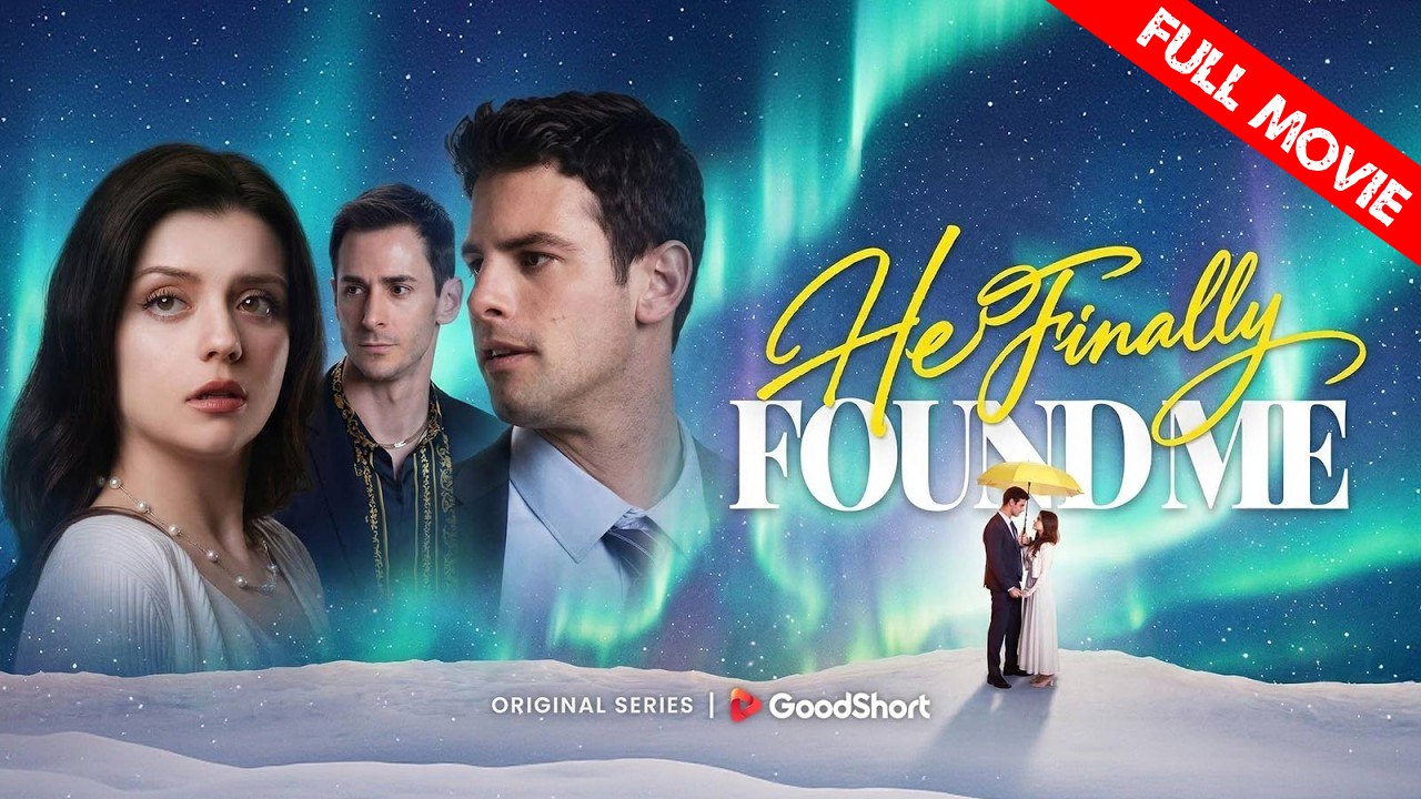 He Finally Found Me | Full Movie HD - Best Drama ShortFilms Hot Romance Toxic Love Strong Female Lead Divorce Regret Redemption