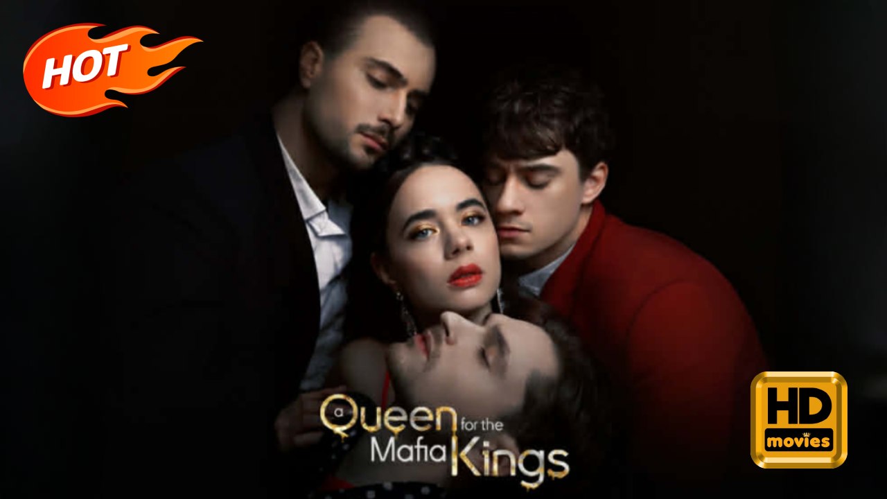 Queen For The Mafia Kings | Full Movie HD - Romance Sweet Romance Modern Romantic Dark Heartfelt Gangster Feel-Good USA Contemporary All Ages Happy-Go-Lucky Student Crime Lord Possessive Villa Campus Business Love Triangle Self-growth Hidden Feelings Comp