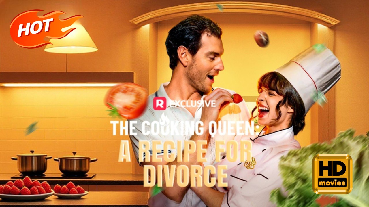 The Cooking Queen: A Recipe for Divorce | Full Movie HD - Female Drama Strong Heroine Modern Romantic Imaginative Steamy Feel-Good Girl Power USA Restaurant Mansion Banquet Contemporary All Ages Chef Housewife Billionaire Contract Lovers Love After