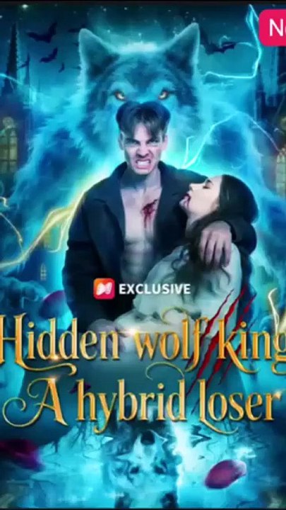 Hidden Wolf King A Hybrid Loser Full Movie 2026