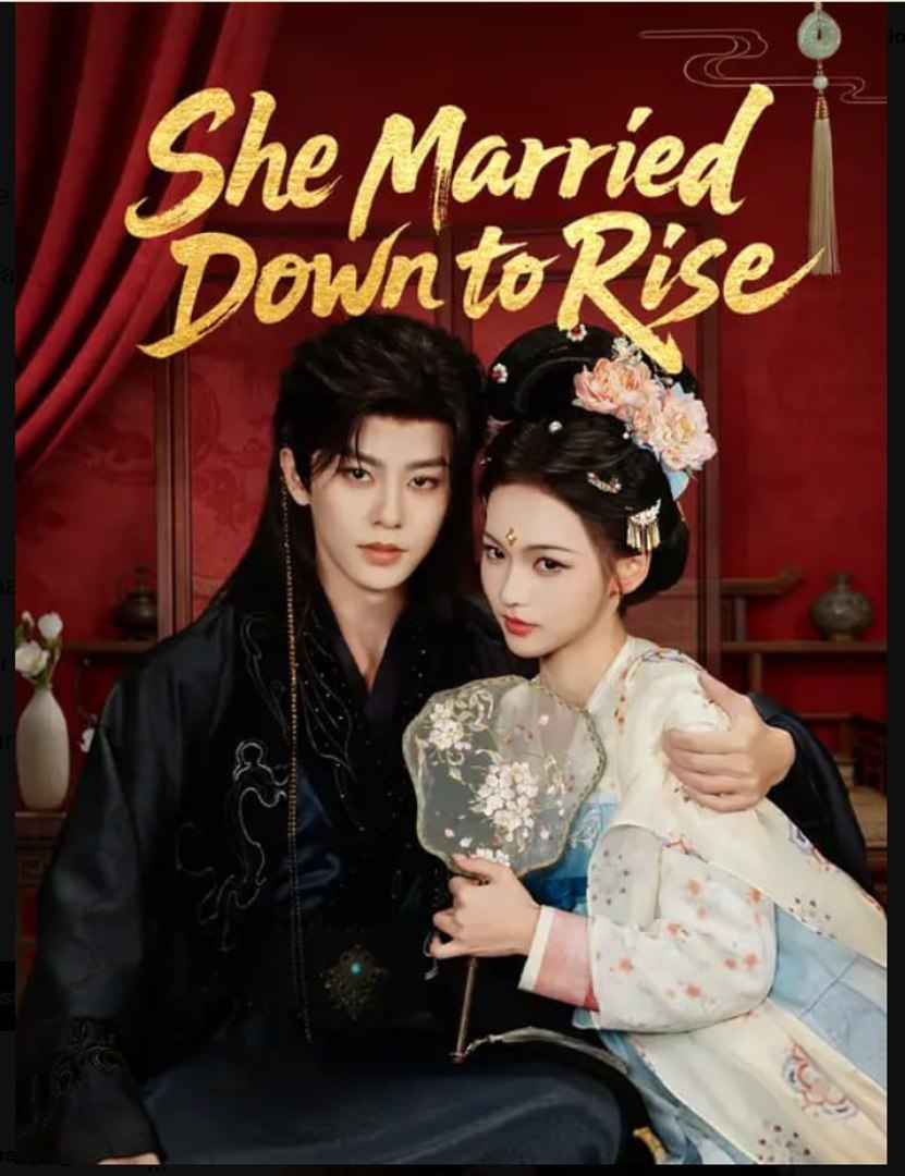 She Married Down to Rise- Full Drama Movie English Sub