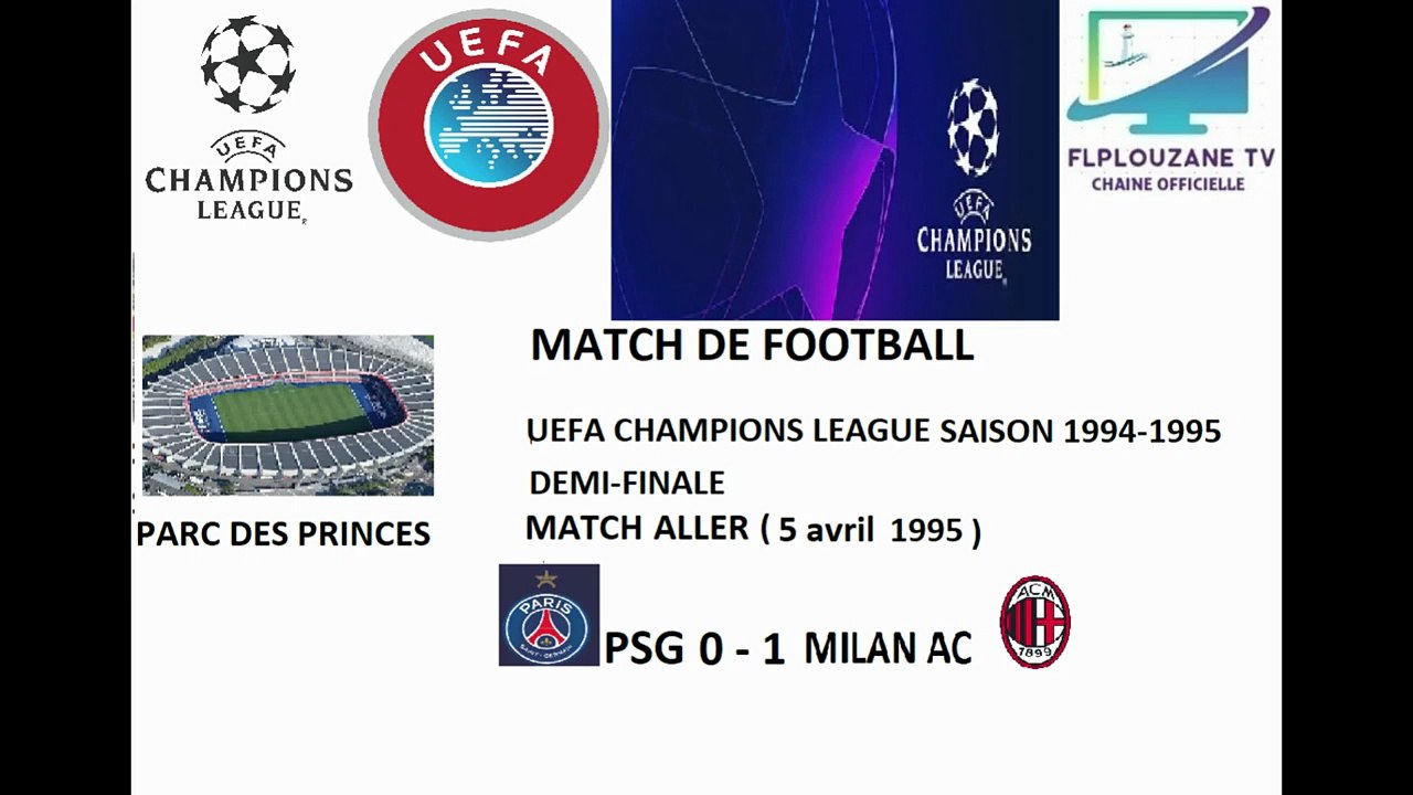 Football : Champions League Saison 1994-1995 Demi-Finale Match Aller PSG - Milan AC