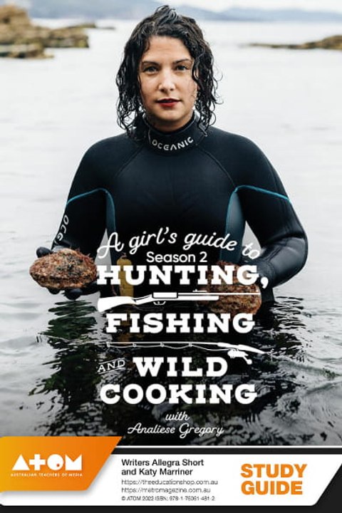 A Girls Guide to Hunting Fishing and Wild Cooking - Season 2 - Episode 08