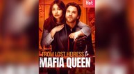 From Lost Heiress To Mafia Queen