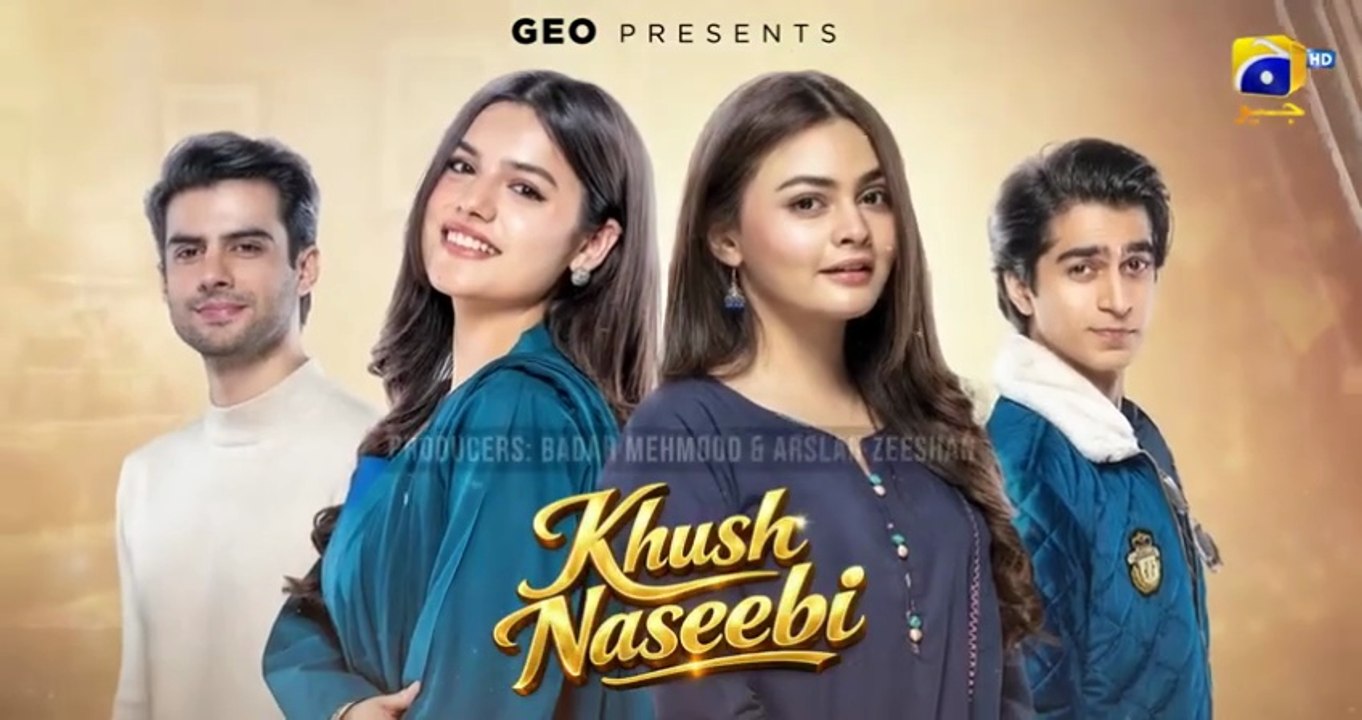 Khush Naseebi ep 5 Pakistani drama
