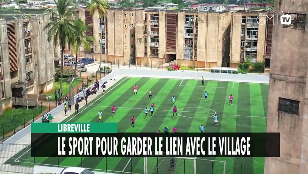 [#Reportage] Libreville : le sport pour garder le lien avec le village