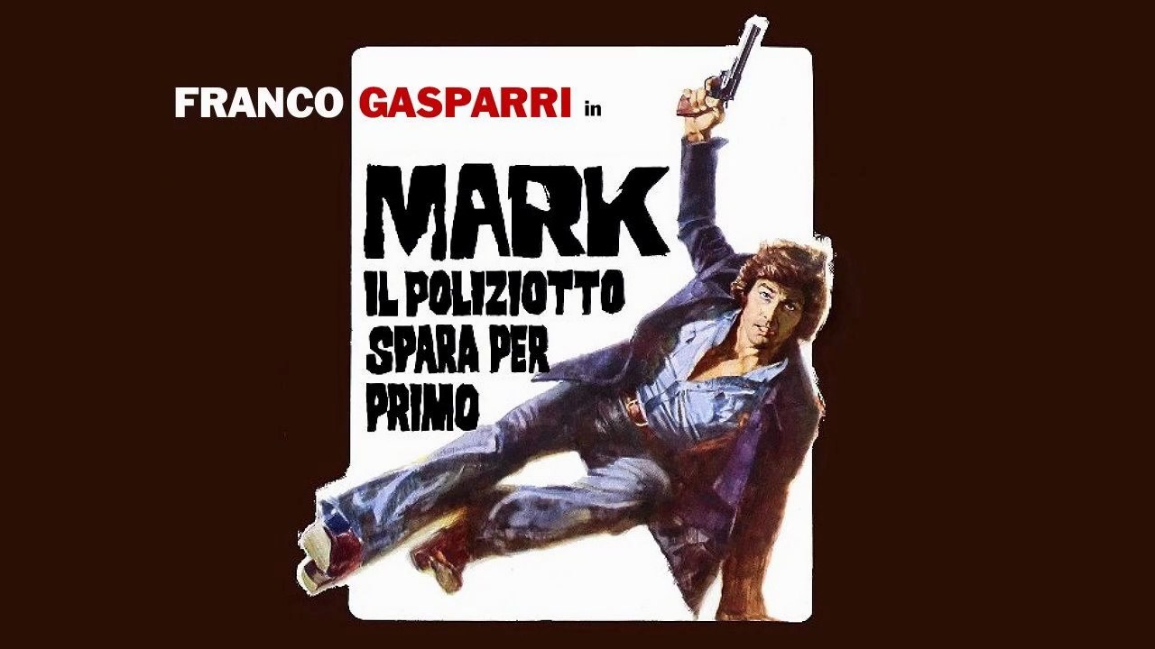 «Mark il poliziotto spara per primo/1975 HD»