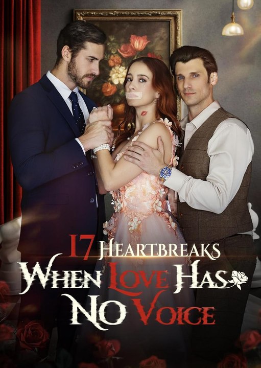 17 Heartbreaks When Love Has No Voice