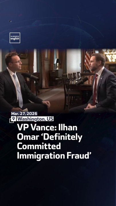VP Vance: Ilhan Omar ‘Definitely Committed Immigration Fraud’