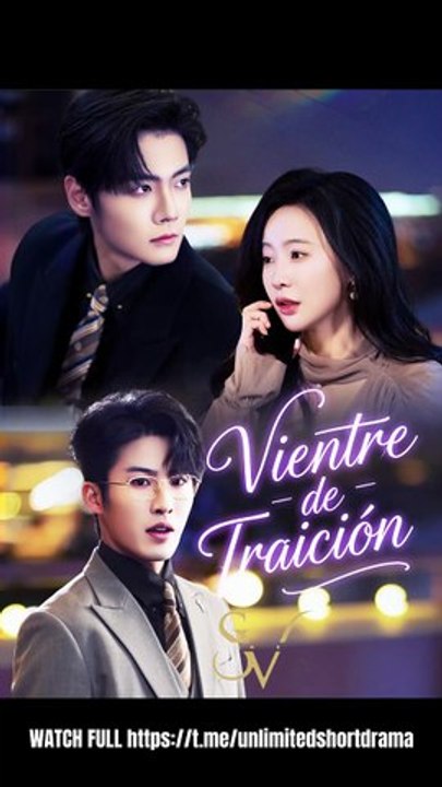 [Doblado] Vientre de Traición - FULL - Reelshort