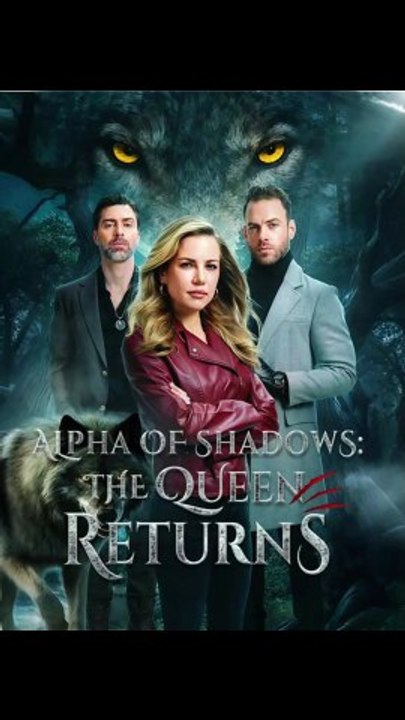 Alpha of Shadows - The Queen Returns - FULL | Reelshort