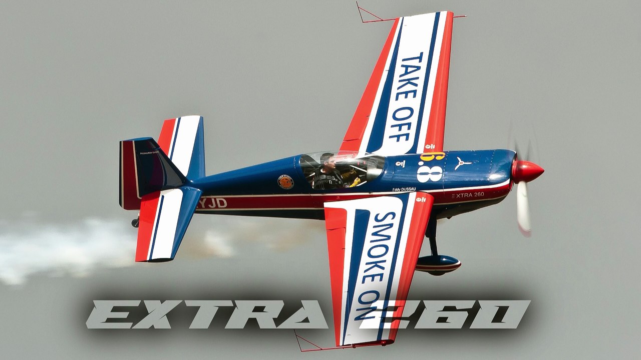 EXTRA 260 🤩🤩Rennes Aishow II