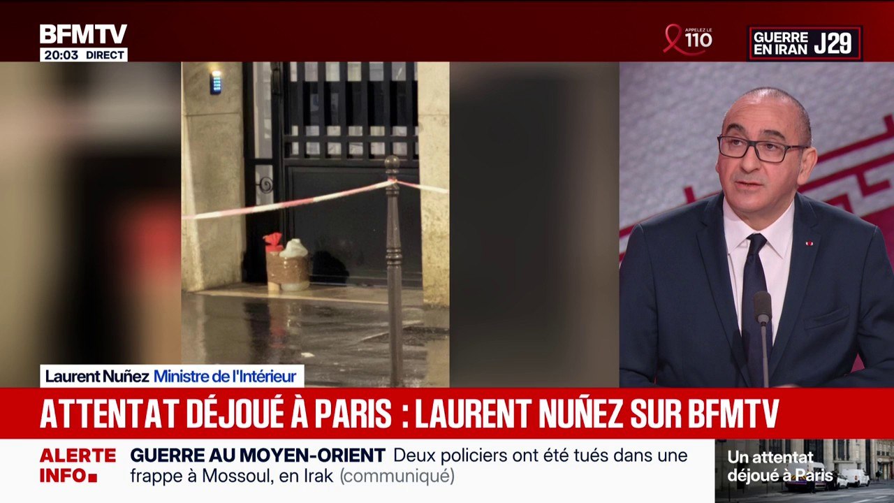 Attentat déjoué à Paris: "Il y a une menace qui pèse", explique Laurent Nuñez, ministre de l'Intérieur