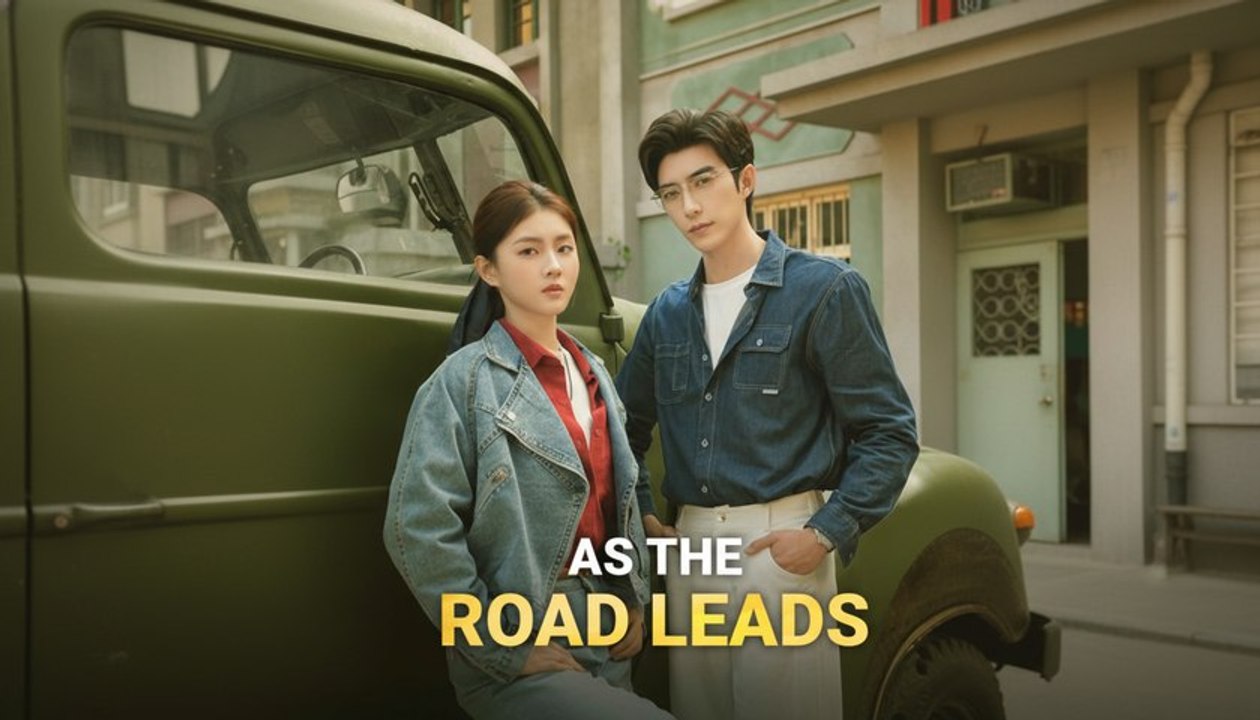 [EngSub] As The Road Leads