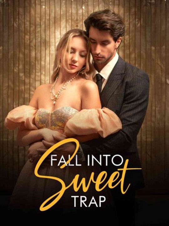 Fall Into Sweet Trap - Full Movie HD - Best Drama ShortFilsm