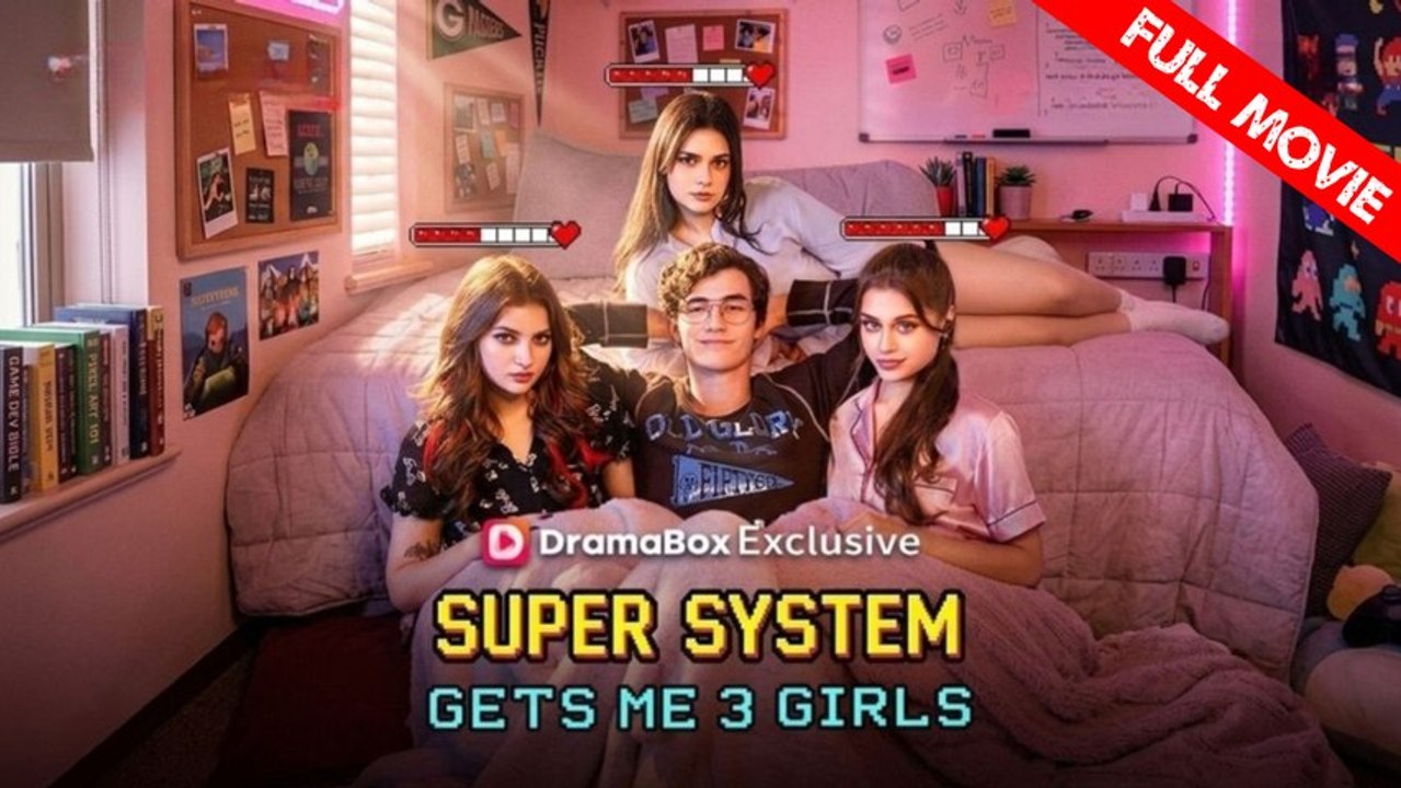 Super System Gets Me 3 Girls | Full Movie HD - Best Drama ShortFilms Hot Underdog Rise Urban Romance Love Student